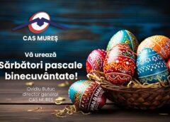 Cas Mureș Vă Urează Sărbători Pascale Binecuvântate!